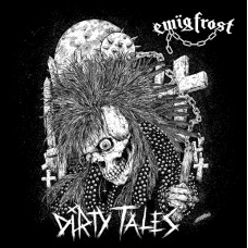 EWIG FROST - Dirty Tales CD